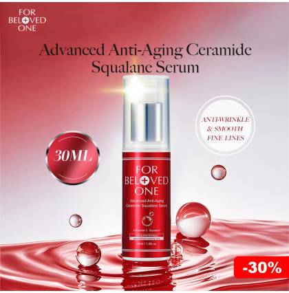 [30% Off][SG Official Distributor]FOR BELOVED ONE - Taiwan Advanced Anti-Aging Ceramide Squalane Serum 30ML / 1.06oz.