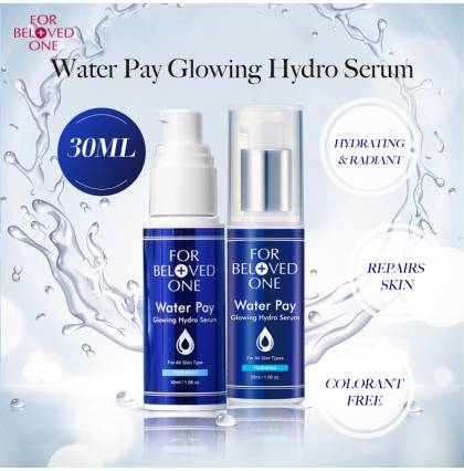 [SG Official Distributor]FOR BELOVED ONE - Taiwan Water Pay Glowing Hydro Serum Moisturize Repair Hydration 30ML